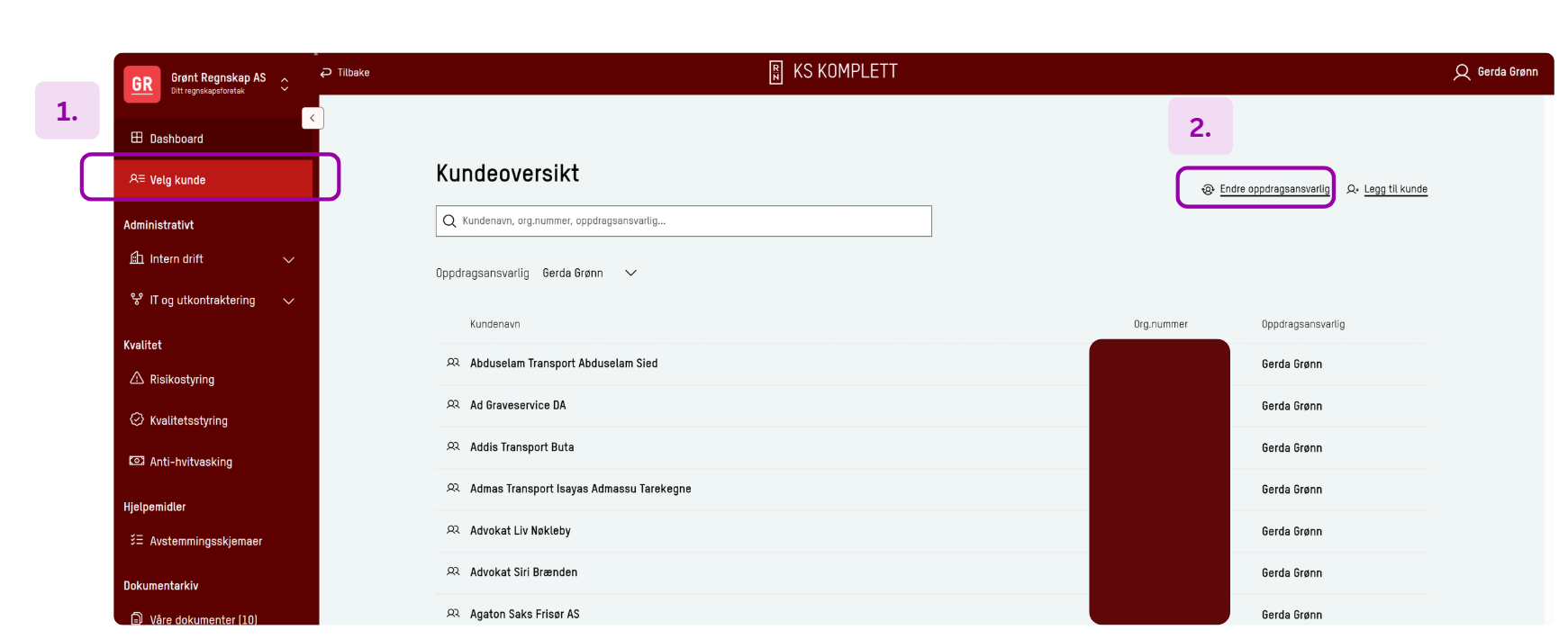 Skjermbilde: Velg kunde &rarr; Endre oppdragsansvarlig
